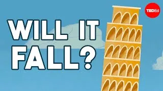 Why doesn’t the Leaning Tower of Pisa fall over? - Alex Gendler