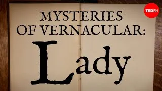 Mysteries of vernacular: Lady - Jessica Oreck and Rachael Teel