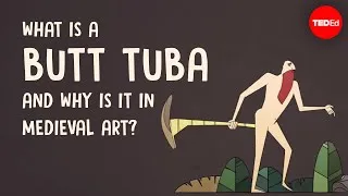 What is a butt tuba and why is it in medieval art? - Michelle Brown