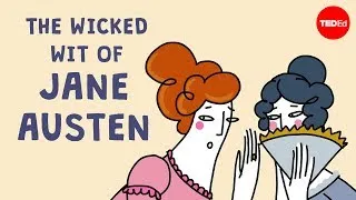 The wicked wit of Jane Austen - Iseult Gillespie