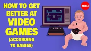 How to get better at video games, according to babies - Brian Christian