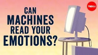 Can machines read your emotions? - Kostas Karpouzis