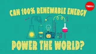 Can 100% renewable energy power the world? - Federico Rosei and Renzo Rosei