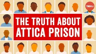 What really happened during the Attica Prison Rebellion - Orisanmi Burton