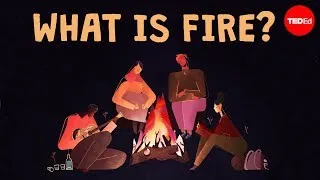 Is fire a solid, a liquid, or a gas? - Elizabeth Cox