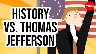 What makes Thomas Jefferson so controversial? - Frank Cogliano