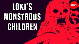 The myth of Loki’s monstrous children - Iseult Gillespie