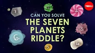 Can you solve the seven planets riddle? - Edwin F. Meyer
