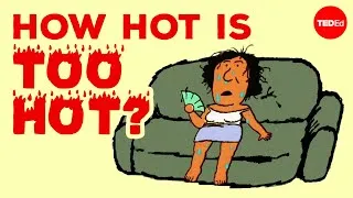 How does extreme heat affect your body? - Carolyn Beans