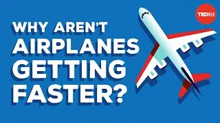 Why are airplanes slower than they used to be? - Alex Gendler