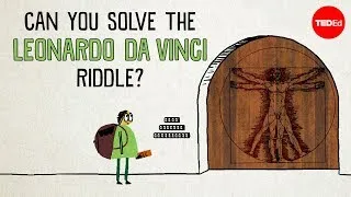 Can you solve the Leonardo da Vinci riddle? - Tanya Khovanova