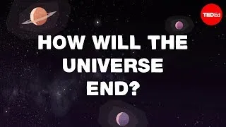 The death of the universe