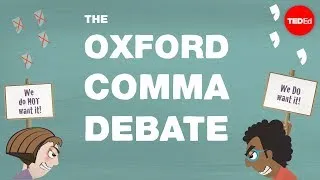 Grammar's great divide: The Oxford comma - TED-Ed