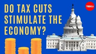 Do tax cuts stimulate the economy? - Jonathan Smith