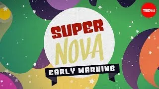 How to detect a supernova - Samantha Kuula