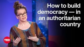How to Build Democracy — in an Authoritarian Country | Tessza Udvarhelyi | TED