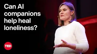 Can AI Companions Help Heal Loneliness? | Eugenia Kuyda | TED