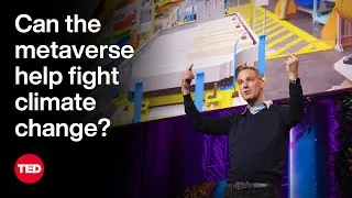 Time Is Running Out on Climate Change. The Metaverse Could Help | Cedrik Neike | TED