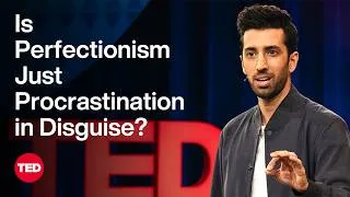 Is Perfectionism Just Procrastination in Disguise? | Jon Youshaei | TED