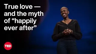 True Love — and the Myth of “Happily Ever After” | Francesca Hogi | TED