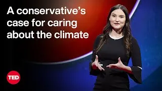 I’m a Conservative — and I Care About the Climate, Too | Danielle Butcher Franz | TED