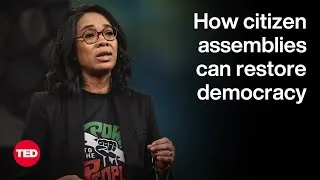 Democracy Is Being Tested. Citizen Assemblies Can Help | Ketakandriana Rafitoson | TED