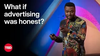 What If Advertising Was Honest? | Sylvester Chauke | TED
