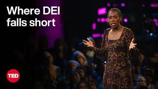 Where DEI Falls Short — and How To Rethink It | Y-Vonne Hutchinson | TED