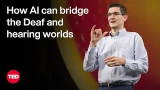 How AI Can Bridge the Deaf and Hearing Worlds | Adam Munder | TED