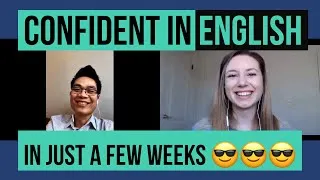 Interview: FINALLY Confident In English (after 20 years in the USA!)