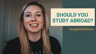 Studying English Abroad | What they don't tell you