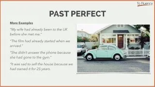 Examples of the Past Perfect in English