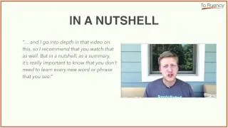 English Idioms: In a Nutshell - Definition and Examples