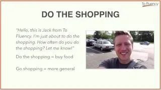 Do the Shopping vs Go Shopping: Explanation and Examples