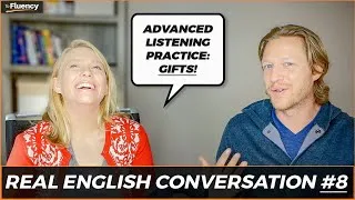 Advanced English Conversation Lesson #8: Gifts 🎁 🎅 (learn real English w/ subtitles)
