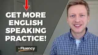 How to Get English Speaking Practice Online (And What to Avoid Doing!)
