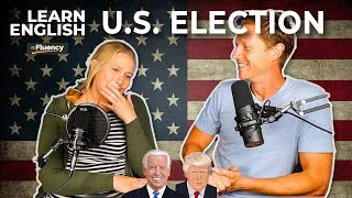 English Lesson: How to Talk about the U.S. Election in English (Phrases you Need to Know)