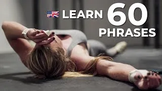 Learn 60 English Phrases in Under 10 Minutes (Topic: Working Out)
