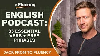Learn These 33 Essential Phrases for Better English Fluency (with Subtitles)
