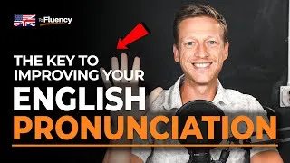 You Will NEVER Improve Your English Pronunciation Unless You Do This!
