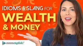 Slang & Phrases for English Conversation 💰 Wealth & Money