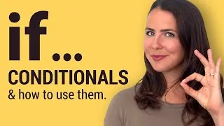 English Conditional Sentences (with examples!)