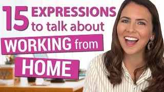 15 Awesome IDIOMS for Daily Conversation | Work From Home