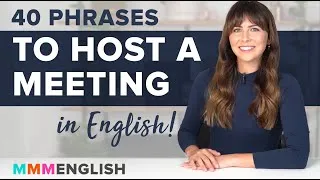 40 Essential Phrases To Host A Meeting in English
