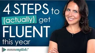 4 Steps To Become Fluent In English | 2020 Goals ✅