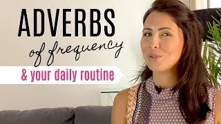 Adverbs of Frequency | English Grammar | Speak Clearly & Confidently