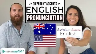English Accents | American & Australian Pronunciation Differences