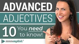 10 Advanced English Adjectives