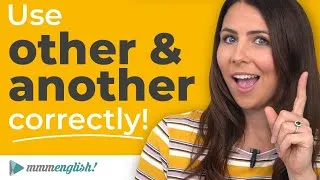 How To Use OTHER & ANOTHER Correctly ⭐️ English Lesson!