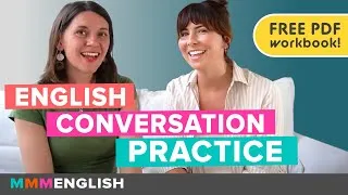English Conversation Practice | Listen to English & Understand!